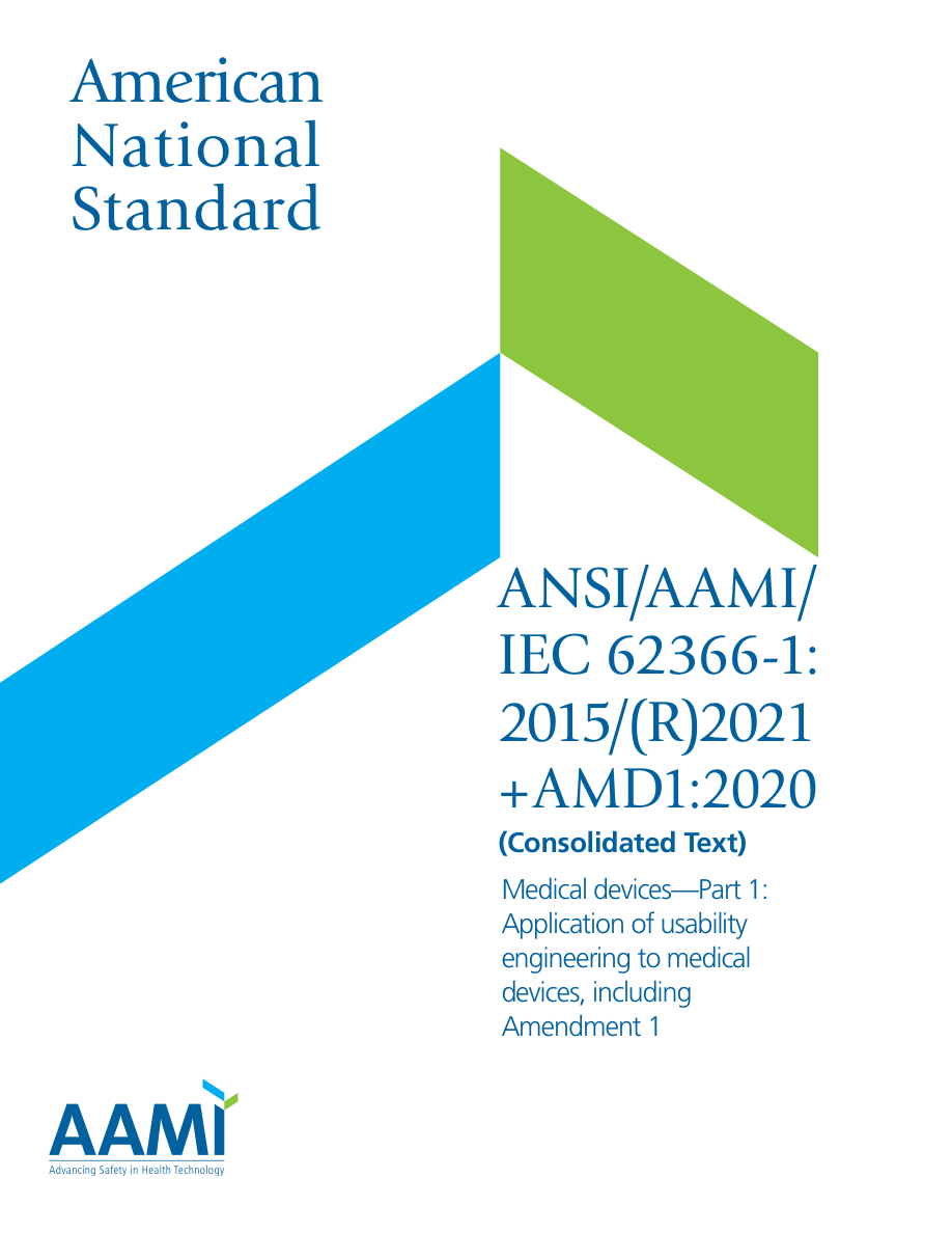 AAMI ANSI/AAMI 62366-1:2015/(R)2021+AMD1:2020 (Consolidated Text) PDF Preview