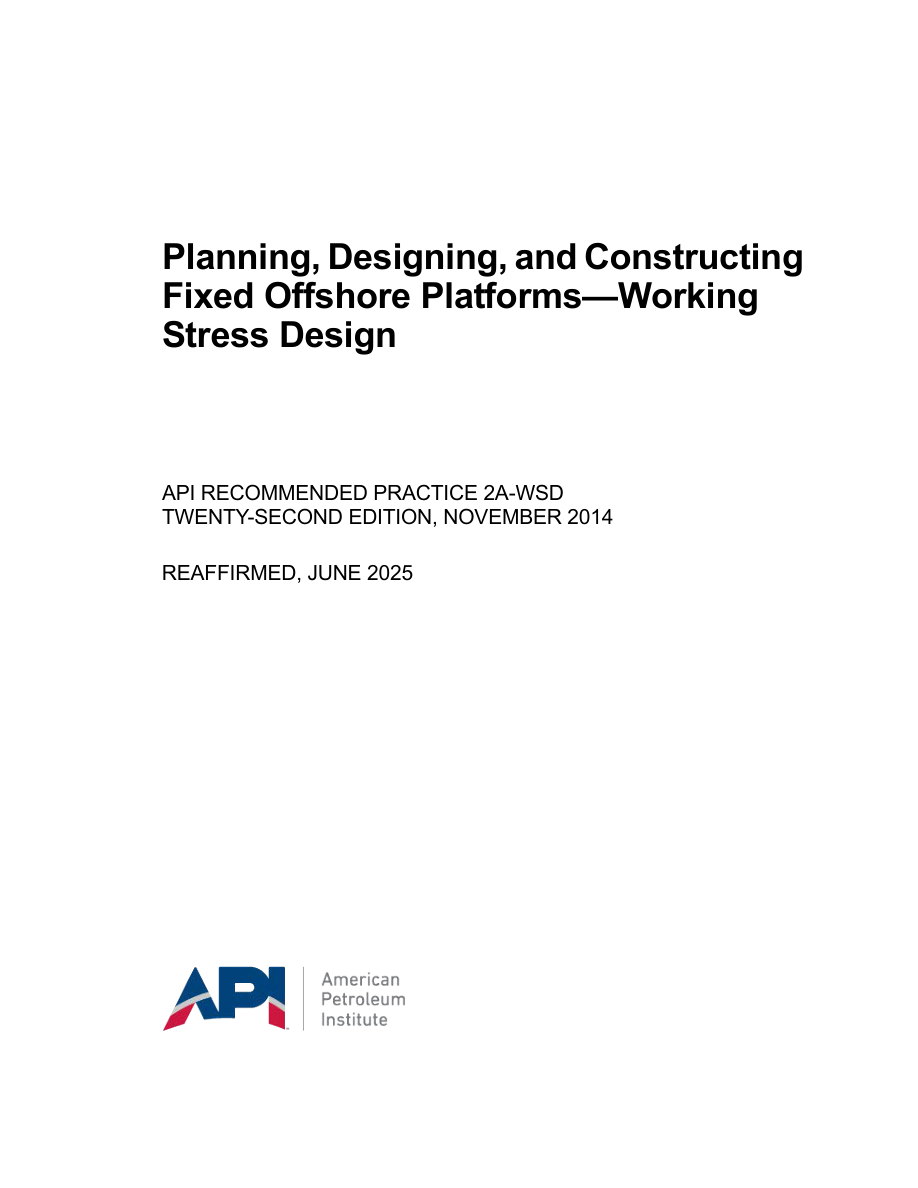 API RP 2A-WSD (R2025) 22nd edition PDF Preview