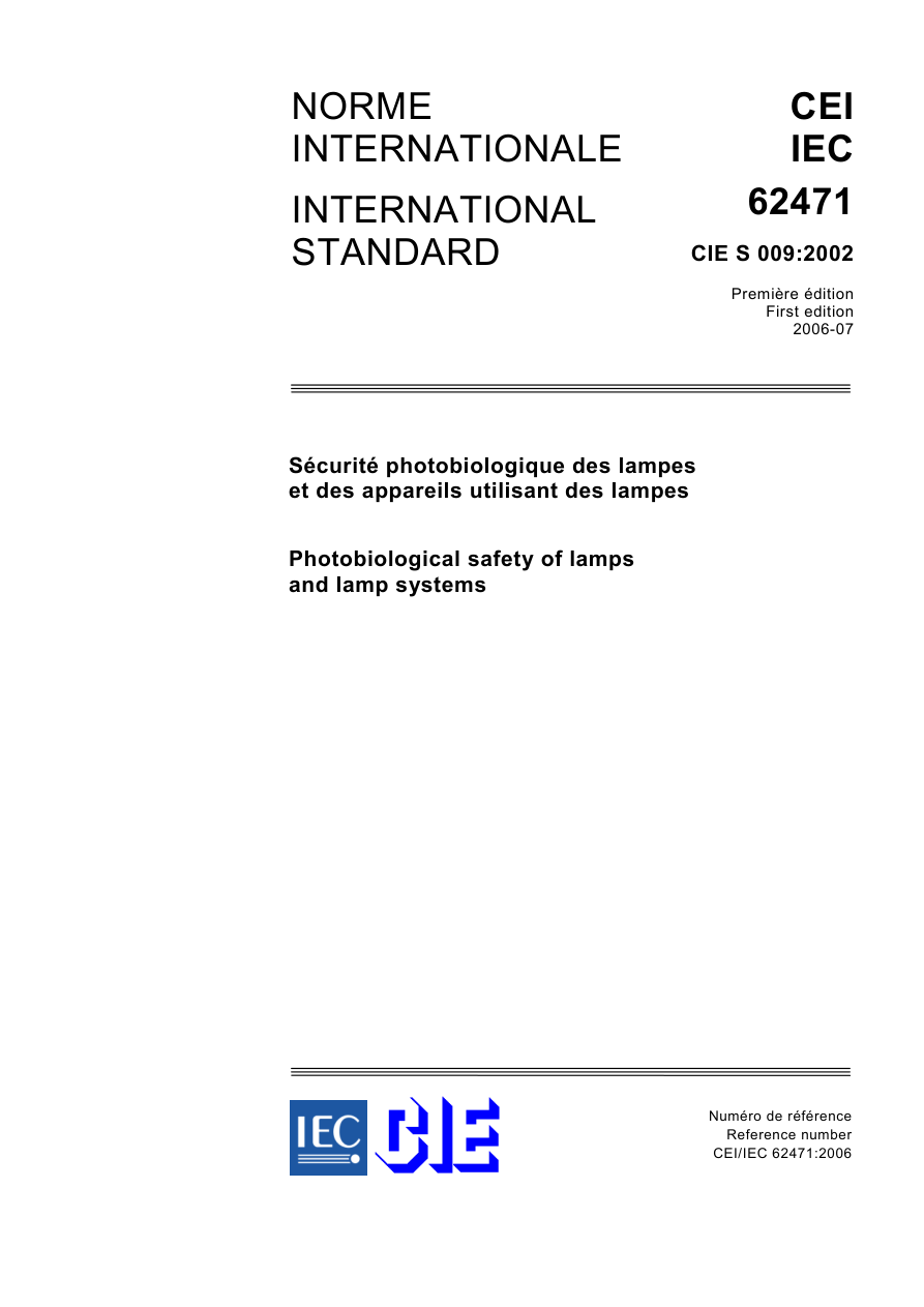CIE S 009:2002/IEC 62471:2006 (E/F) PDF Preview
