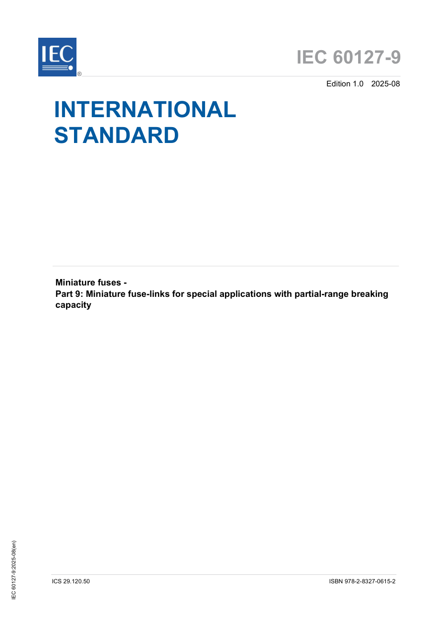 IEC 60127-9 Ed. 1.0 en:2025 PDF Preview